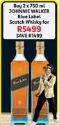 Johnnie Walker Blue Label Scotch Whisky-For 2 x 750ml