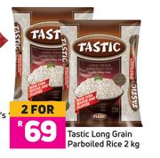 Tastic Long Grain Parboiled Rice-For 2 x 2Kg