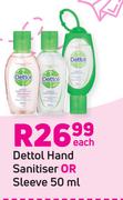Dettol Hand Sanitiser Or Sleeve-50ml Each