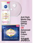 Nivea Perfect & Radiant Anti Dark Marks Day Cream SPF50 40ml Or Advanced Night Cream 50ml-Each