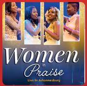Women In Praise Live In Johannesburg CD