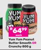 Yum Yum Peanut Butter (Smooth Or Crunchy)-800g Each