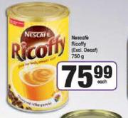 Nescafe Ricoffy (Excle.Decaf)-750g Each