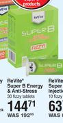 Revite Super B Energy & Anti Stress-30 Fizzy Tablets