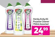 Handy Andy All Purpose Cleaner Assorted-750ml Each