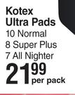 Kotex Ultra Pads 10 Normal, 8 Super Plus, 7 All Nighter-Per Pack
