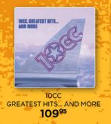 10cc Greatest Hits… And More CD