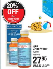 Special Ejax Gripe Water 100ml m.guzzle .za