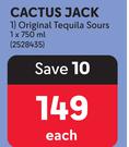 Cactus Jack Original Tequila Sours-750ml Each