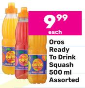 Oros Ready To Drink Squash Assorted-500ml Each