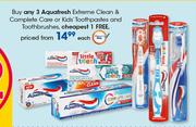 Aquafresh Extreme Clean & Complete Care Or Kids Toothpaste And Toothbrushes-Each