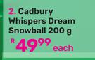 Cadbury Whispers Dream Snowball-200g Each