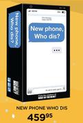New Phone Who Dis Card Game