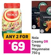 Nola Creamy Or Tangy Mayonnaise-For 2 x 750g
