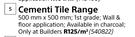 Cementi Tile Range 500mm X 500mm-Per Sqm