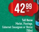 Tall Horse Merlot, Pinotage, Carbernet Sauvignon Or Shiraz-750ml Each