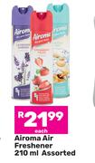 Airoma Air Freshener Assorted-210ml