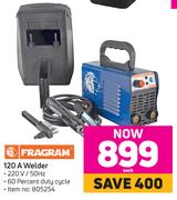 Fragram 120A Welder