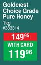 Goldcrest Choice Grade Pure Honey-1Kg