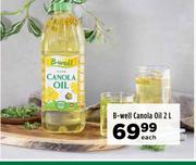 B-Well Canola Oil-2L Each