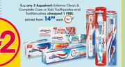 Aquafresh Extreme Clean & complete Care Or Kids' Toothpaste And Toothbrushes-Each