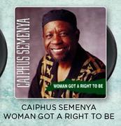 Caiphus Semenya Woman Got A Right To Be Vinyl-Each