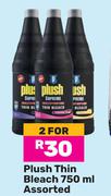 Plush Thin Bleach Assorted-For 2 x 750ml