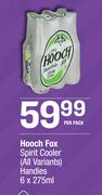Hooch Fox Spirit Cooler (All Variants) Handies-6 x 275ml Per Pack 