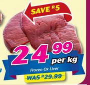 Frozen Ox Liver-Per Kg