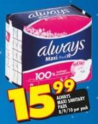 Always Maxi Sanitary Pads-8/9/10 Per Pack