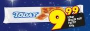 Today Frozen Puff Pastry-400g