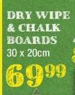 Dry Wipe & Chalk Boards-30 x 20cm