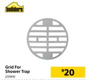 Builders Grid For Shower Trap