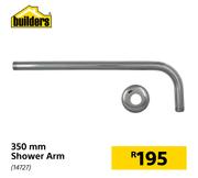 Builders 350mm Shower Arm