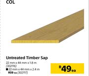 Col Untreated Timber Sap-22mm x 44mm x 2.4m Each