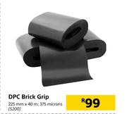 DPC Brick Grip-225mm x 40m