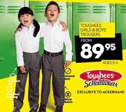 Toughees Girls & Boys Trousers-Each