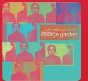 Savage Garden The Best Of Truly Madly Completely CD