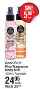 Good Stuff Fine Fragrance Body Mist Assorted-100ml Each