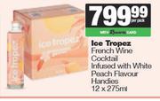 Ice Tropez French Wine Cocktail Infused With White Peach Flavour Handies-12 x 275ml