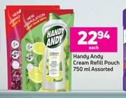 Handy Andy Cream Refill Pouch Assorted-750ml Each