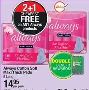 Always Cotton Soft Maxi Thick Pads (8 Long)-Per Pack  