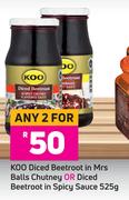 Koo Diced Beetroot In Mrs Balls Chutney Or Diced beetroot In Spicy Sauce 525g-For Any 2