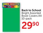 Back To School Bright Assorted Book Covers A4-10's Per Pack