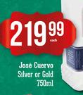 Joe Cuervo Silver Or Gold-750ml Each