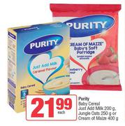 Purity Baby Cereal Just Add Milk 200g,Jungle Oats 250g Or Cream Of Maize 400g-Each