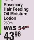 Rosemary Hair Feeding Oil Moisture Lotion-250ml