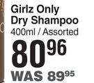 Girlz Only Dry Shampoo Assorted-400ml