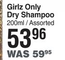Girlz Only Dry Shampoo Assorted-200ml