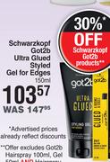 Schwarzkopf Got2b Ultra Glued Styled Gel For Edges-150ml 